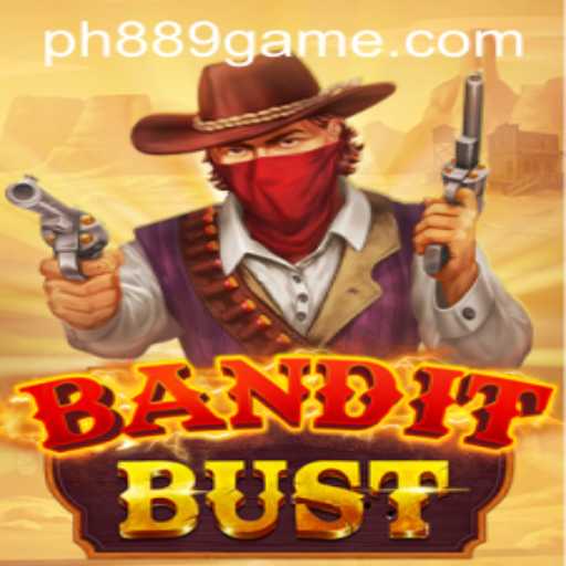 BanditBust: Diving into the Thrilling World of PH889's Latest Game